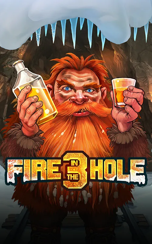 Fire in the Hole 3 at Welcome Slots Casino